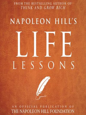 cover image of Napoleon Hill's Life Lessons